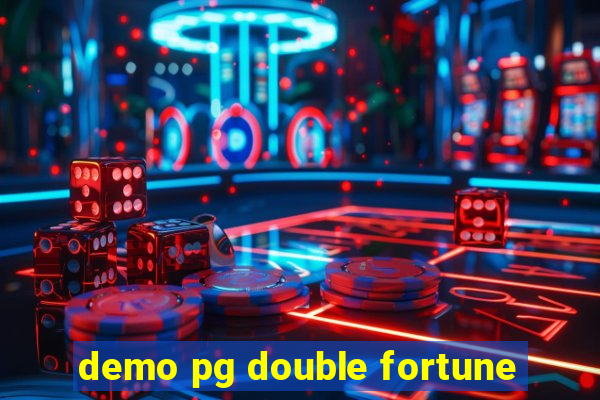 demo pg double fortune